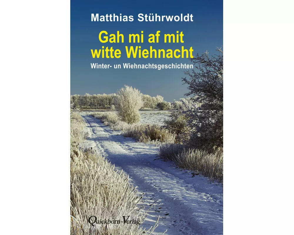 Gah mi af mit witte Wiehnacht