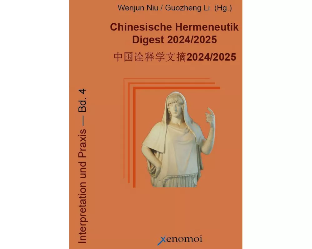 Chinesische Hermeneutik Digest 2024/2025