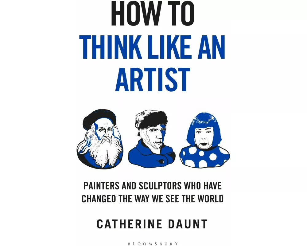 How To Think Like an Artist