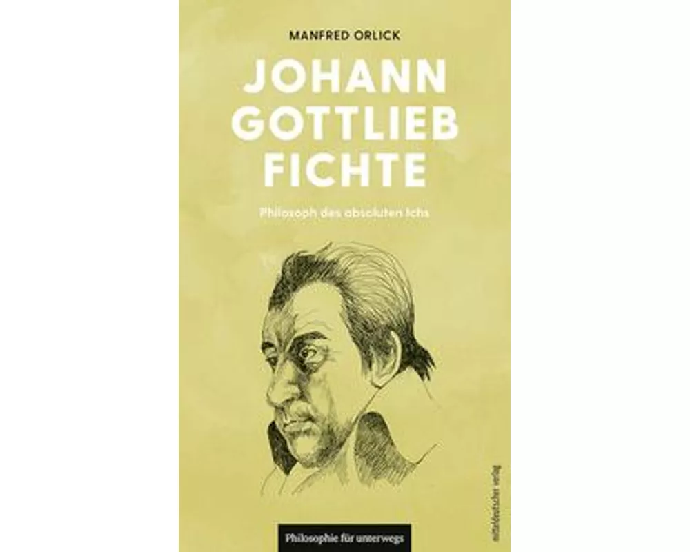 Johann Gottlieb Fichte