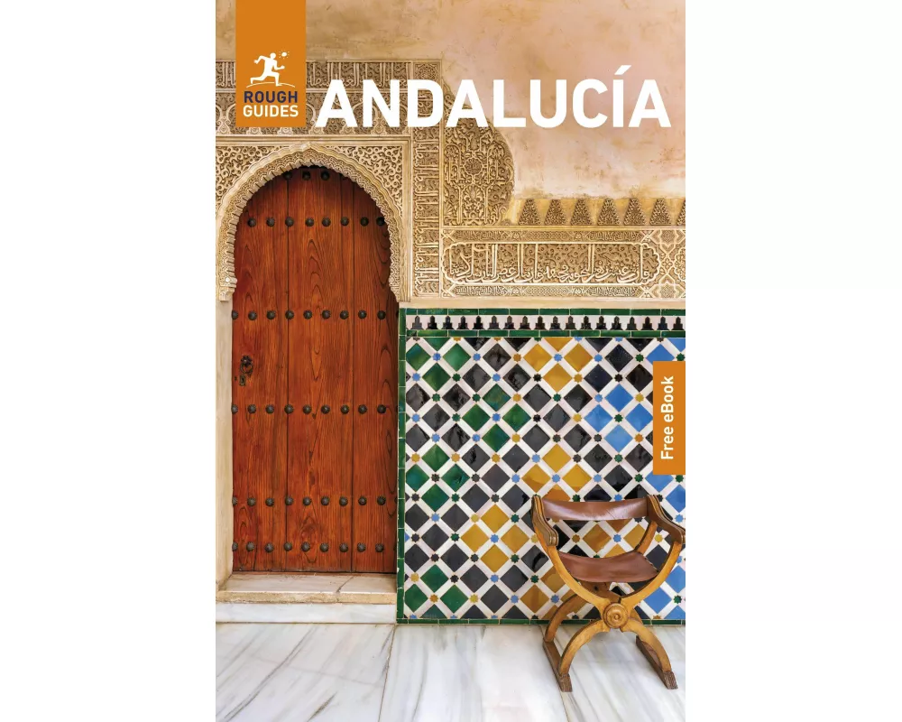 Rough Guides Andalucia: Travel Guide with eBook