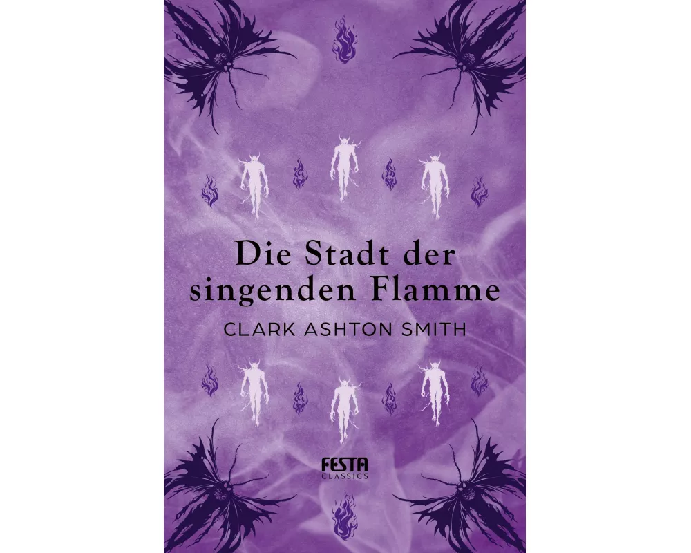 Die Stadt der singenden Flamme