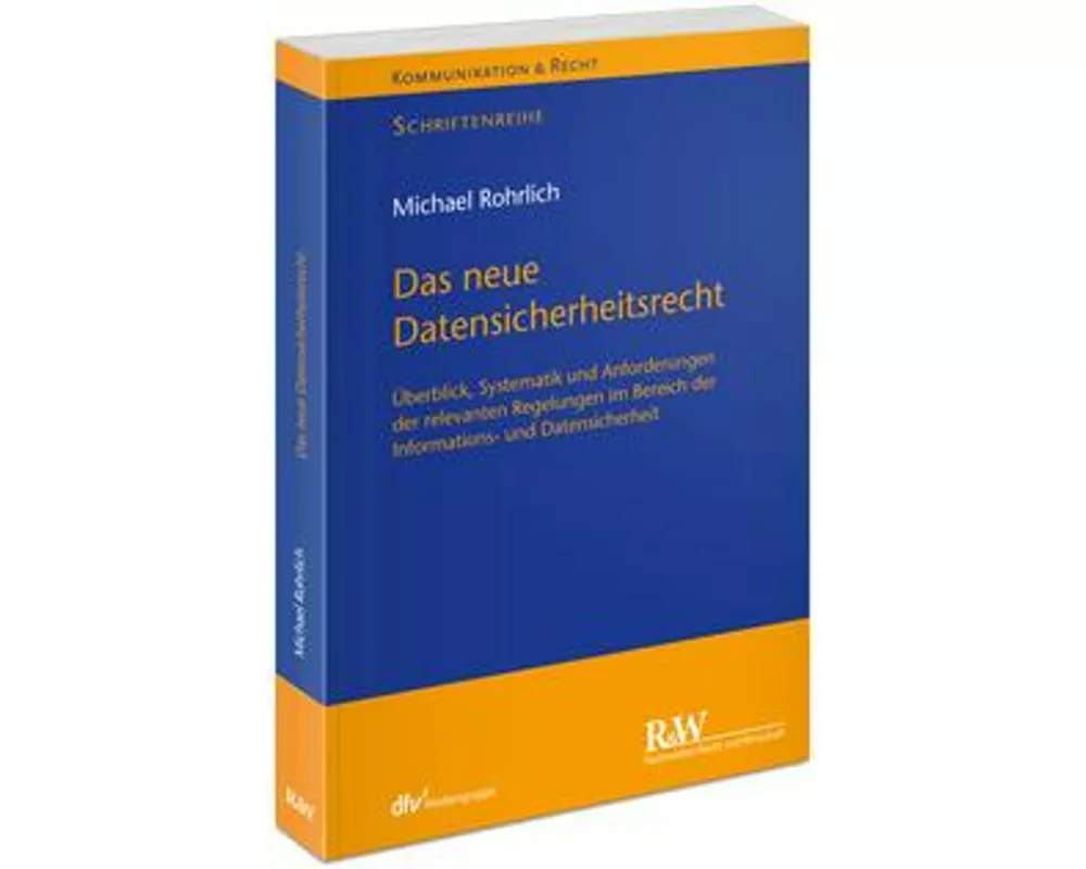 Das neue Datensicherheitsrecht