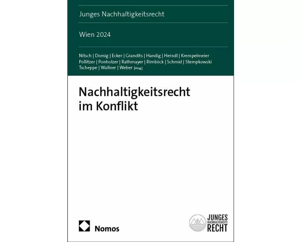 Nachhaltigkeitsrecht im Konflikt
