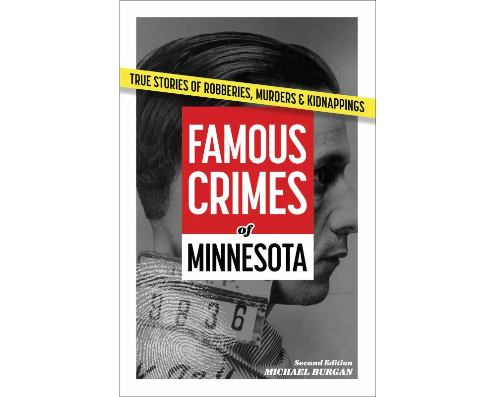 Famous Crimes of Minnesota