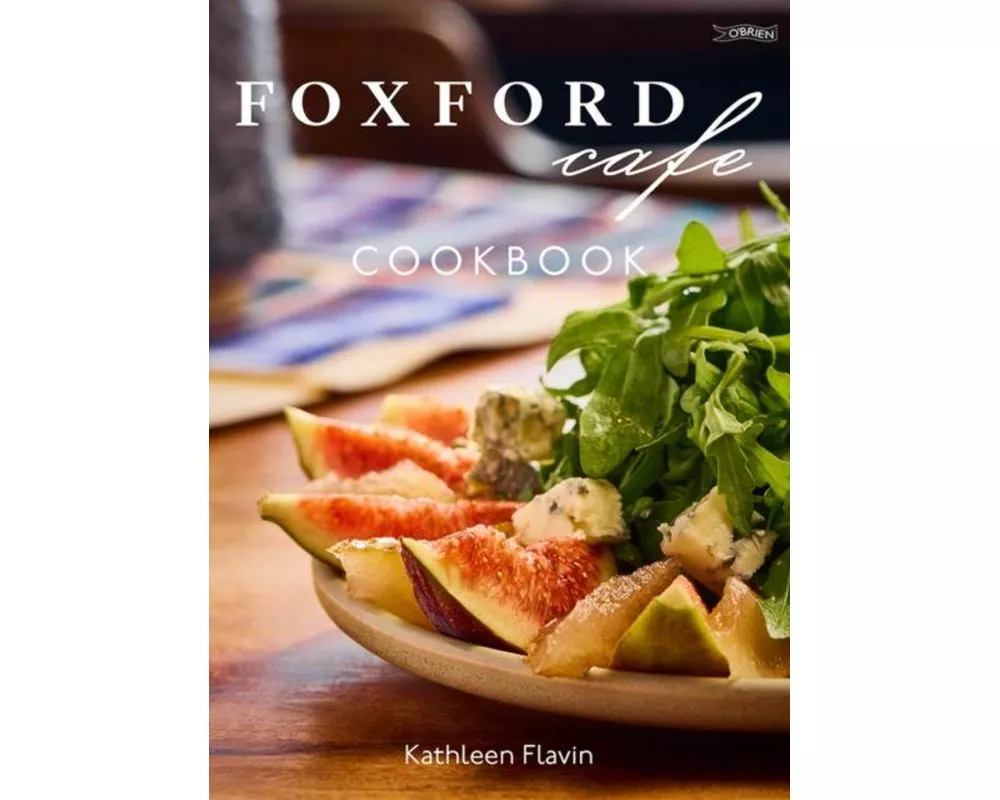 Foxford Cafe Cookbook
