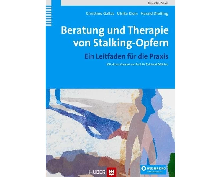Beratung und Therapie von Stalking-Opfern
