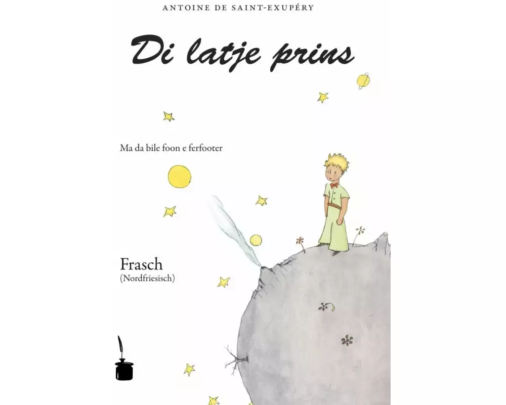 Di latje prins - Der kleine Prinz - Frasch (Nordfriesisch)