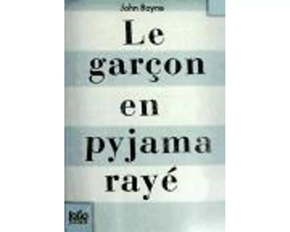 Le garçon en pyjama rayé