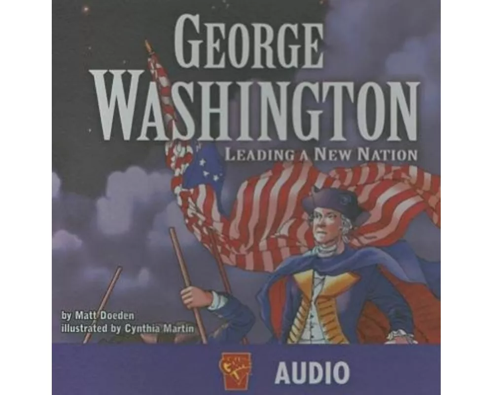 George Washington (Audio CD) D