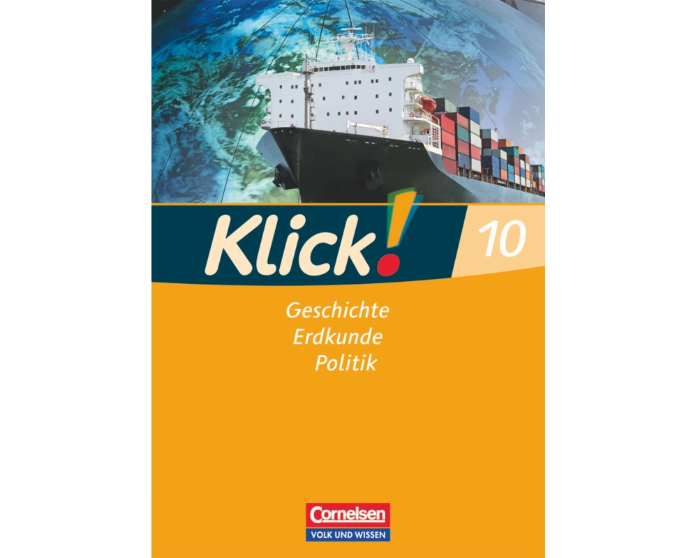 Klick! Geschichte, Erdkunde, Politik, Östliche Bundesländer und Berlin, 10. Schuljahr, Arbeitsheft