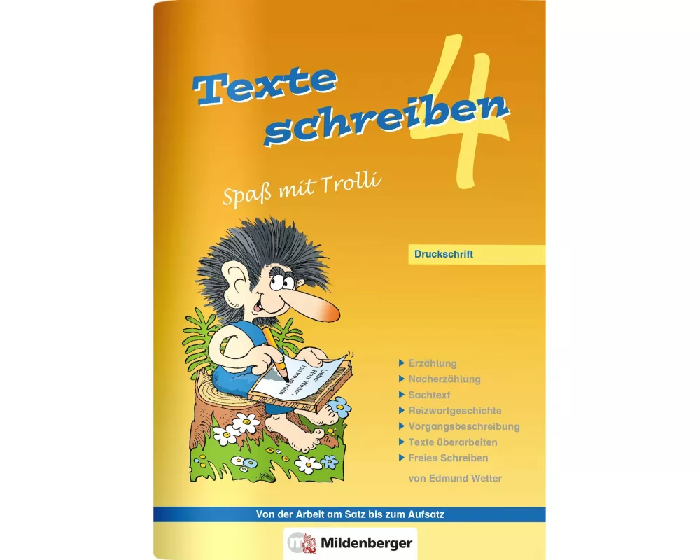 Texte schreiben - Spaß mit Trolli 4, Druckschrift
