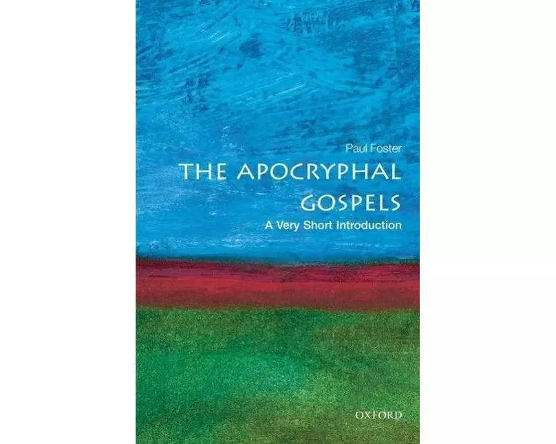 The Apocryphal Gospels