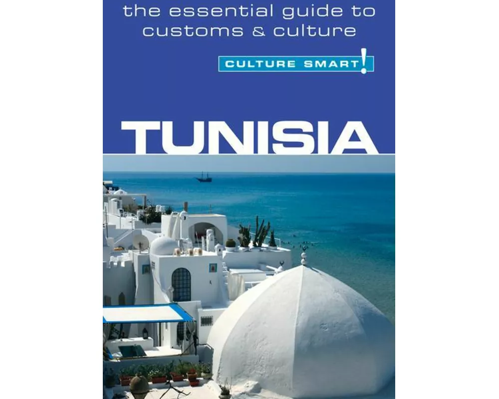 Tunisia - Culture Smart!