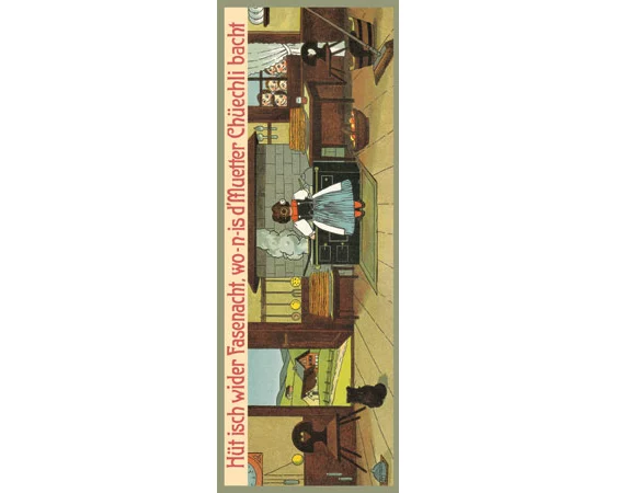 Hüt isch wider Fasenacht, wo-n-is d'Muetter Chüechli bacht