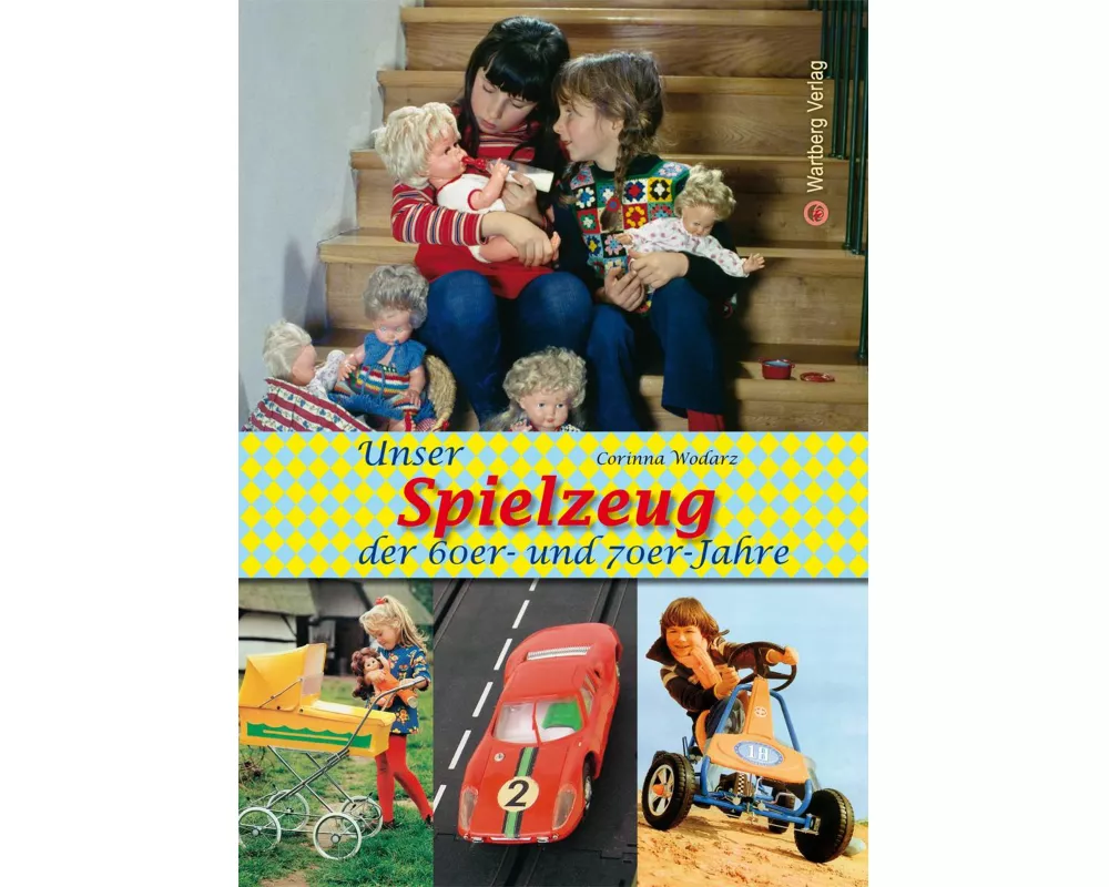 Unsere Kinderträume der 60er und 70er Jahre