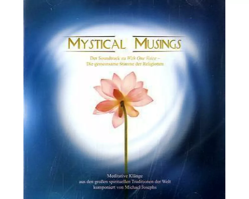 Mystical Musings. Musik für Harmonie & Frieden