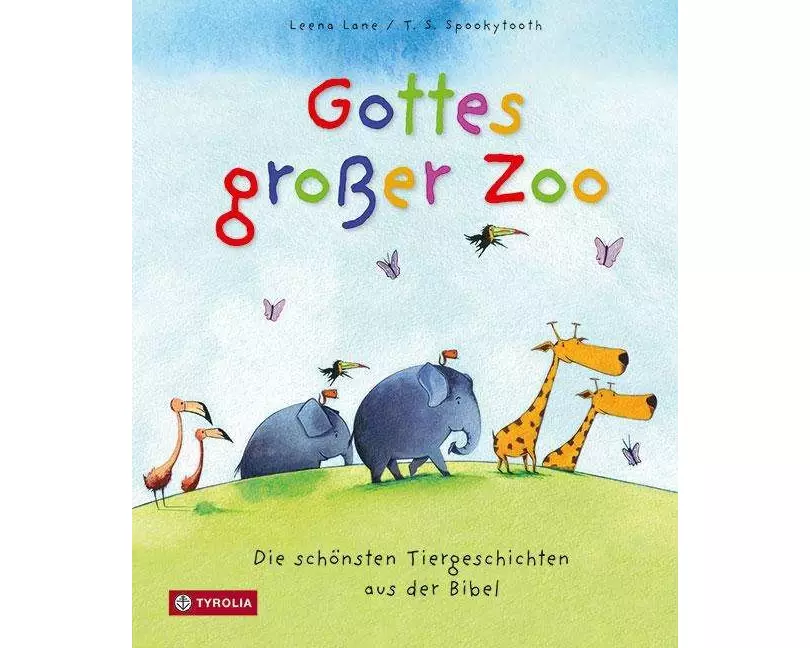 Gottes großer Zoo