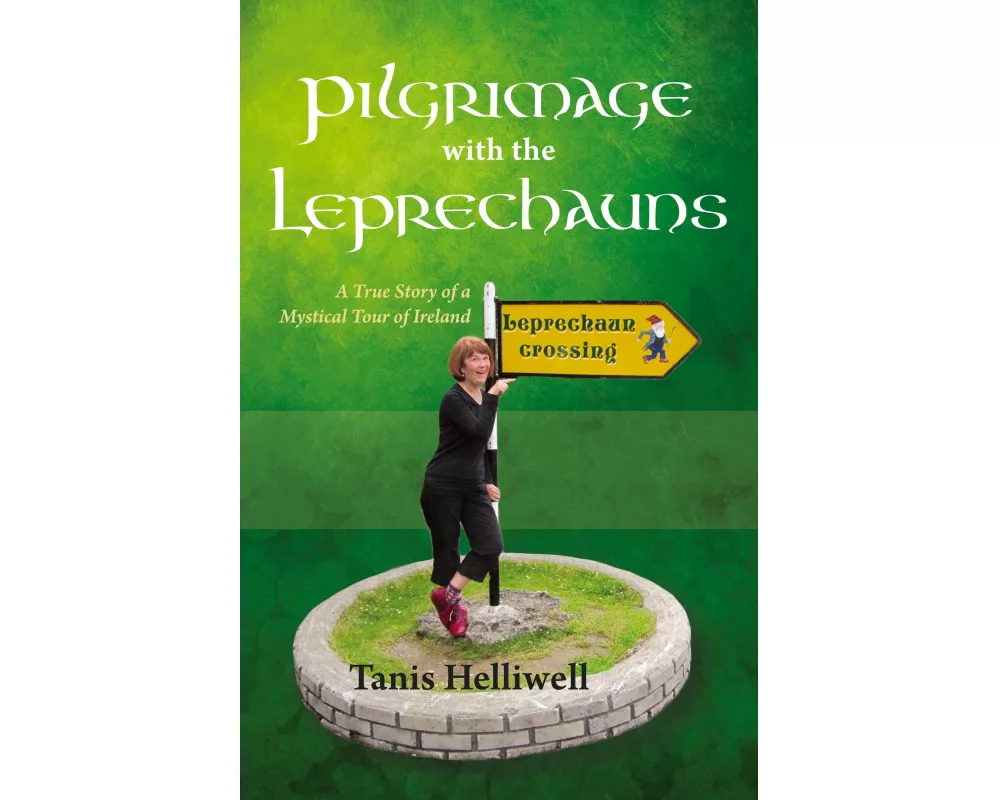 Pilgrimage with the Leprechauns
