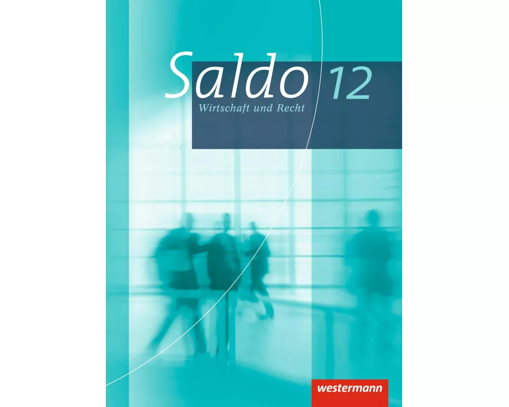 Saldo - Wirtschaft und Recht - Ausgabe 2013