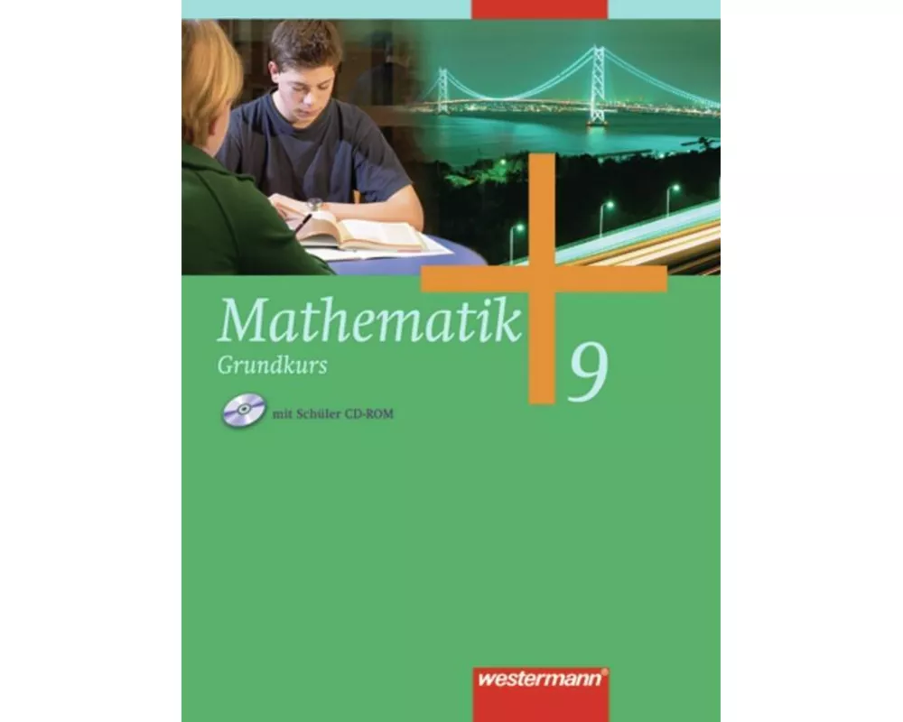 Mathematik - Allgemeine Ausgabe 2006 für die Sekundarstufe I