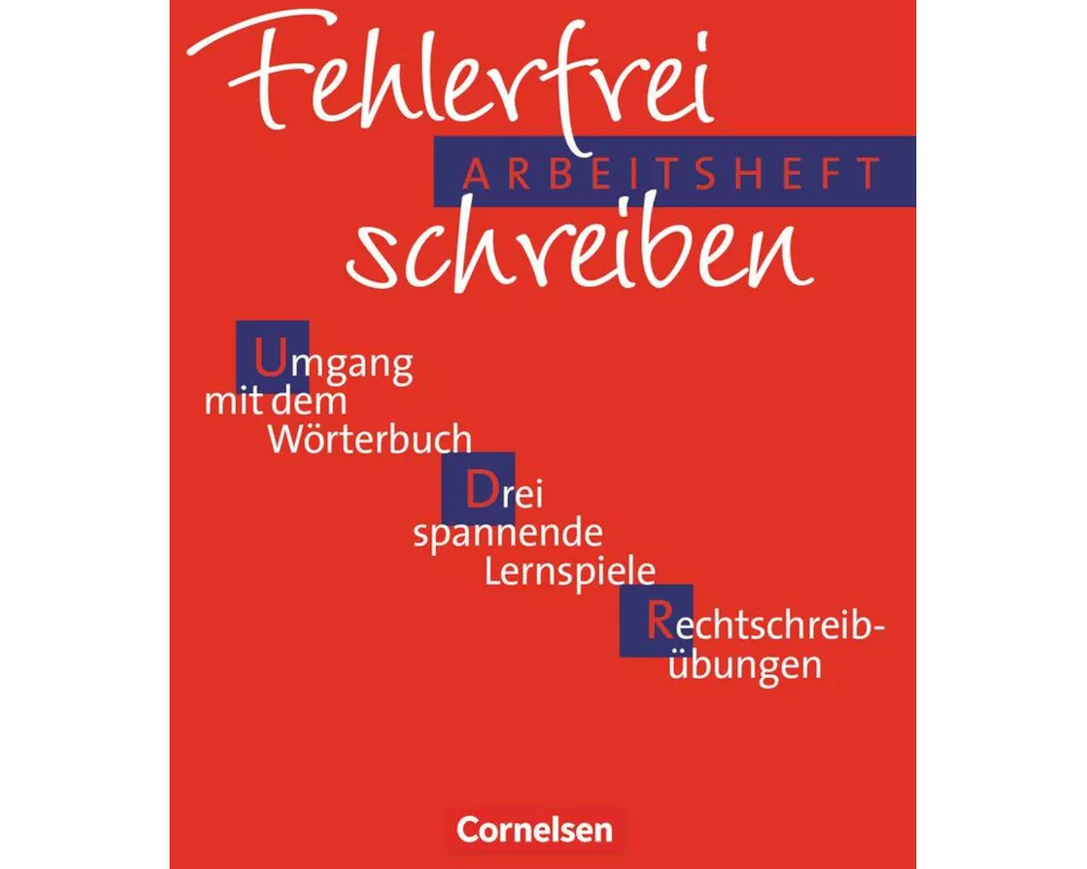 Fehlerfrei schreiben - Wörterbuch für die Schule