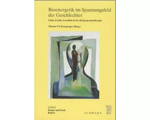 Bioenergetik im Spannungsfeld der Geschlechter