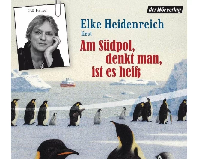 Am Südpol, denkt man, ist es heiss