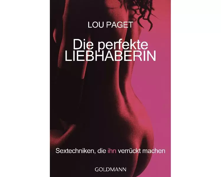 Die perfekte Liebhaberin