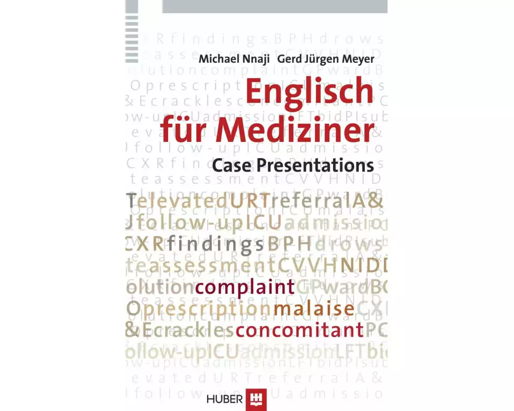 Englisch für Mediziner: Case Presentations