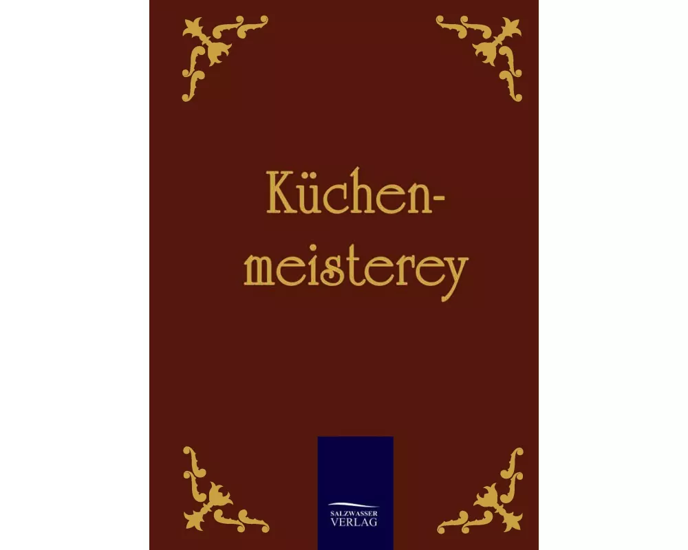 Küchenmeisterey