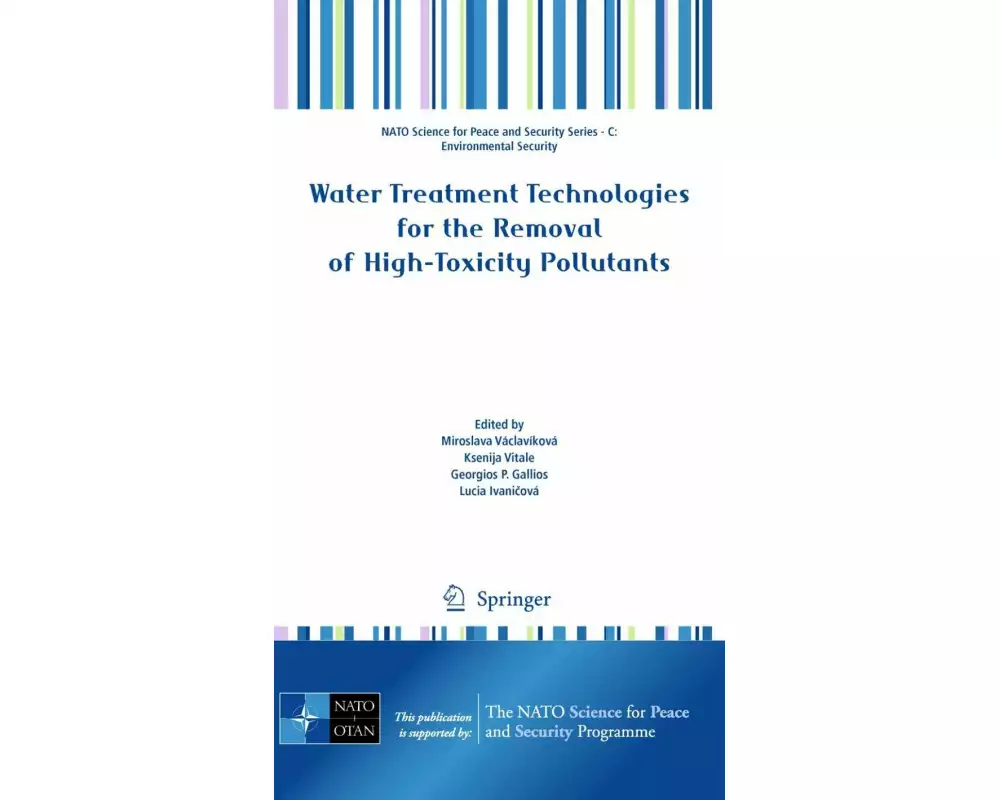 Water Treatment Technologies for the Removal of High-Toxity Pollutants