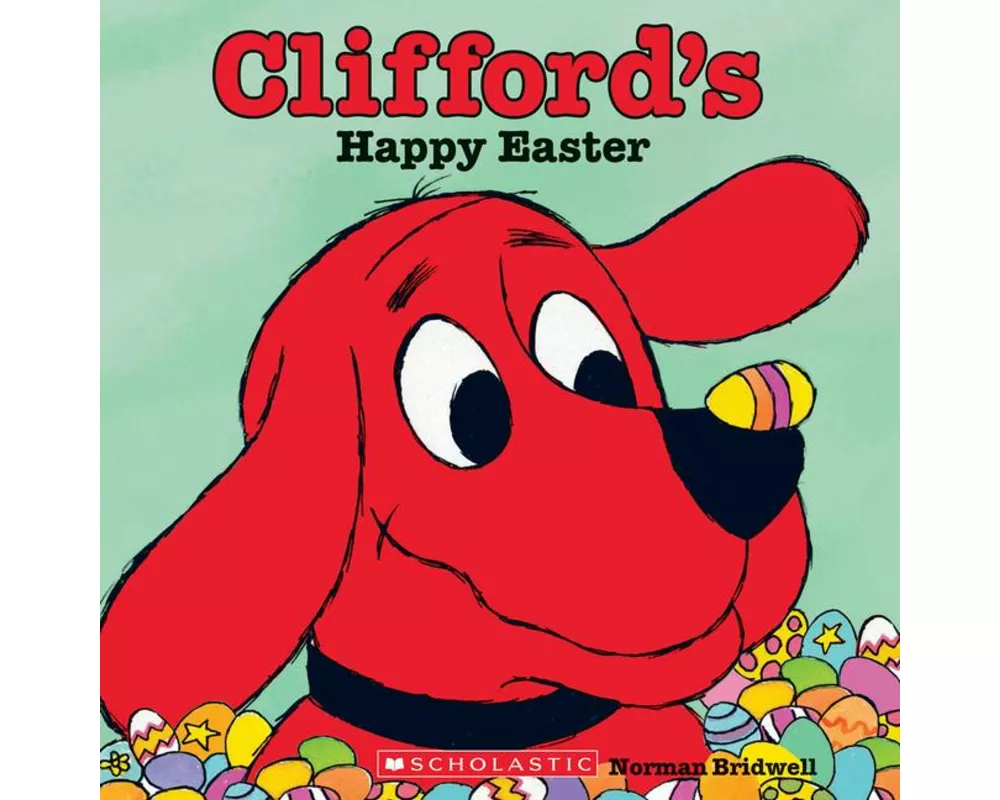 Clifford's Happy Easter (Classic Storybook)