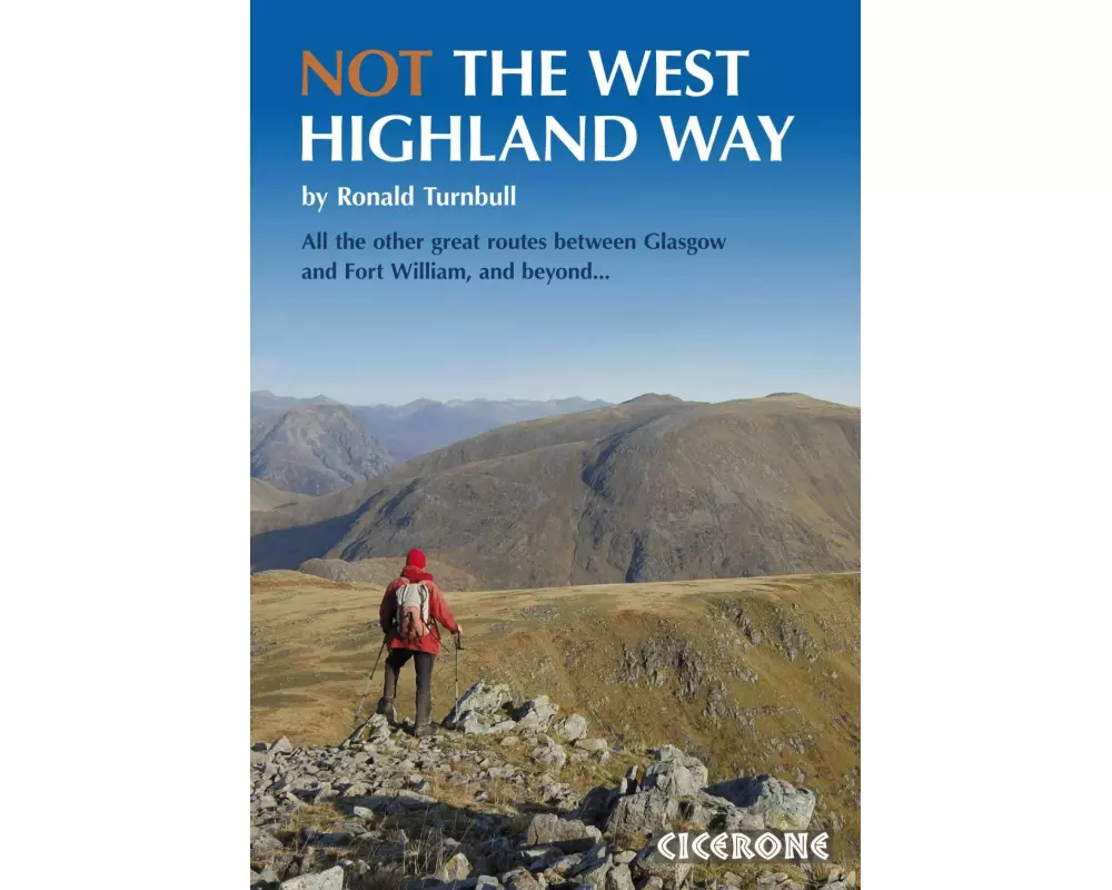 NOT The West Highland Way