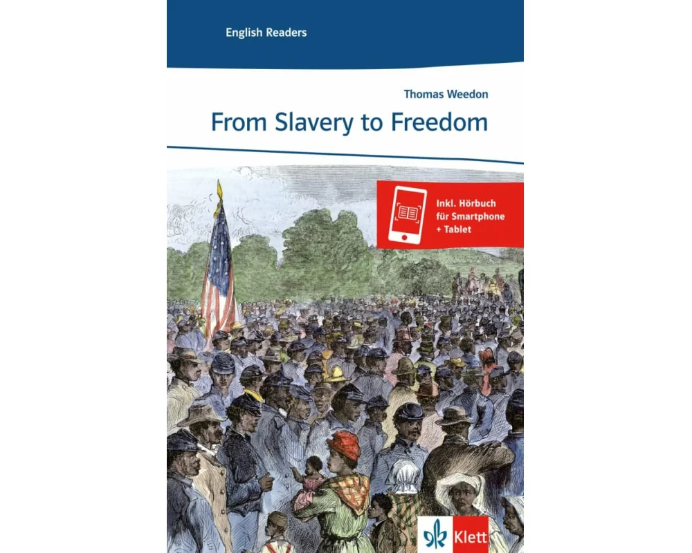 From Slavery to Freedom