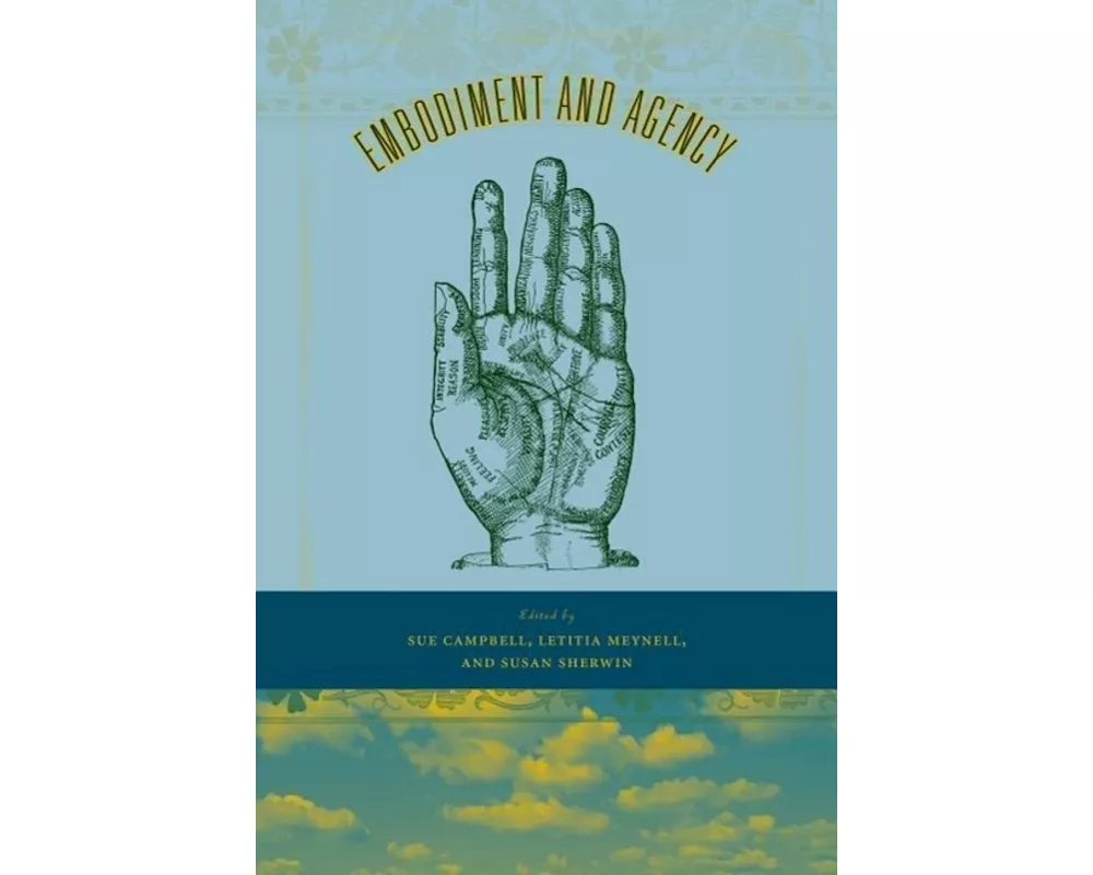 Embodiment and Agency