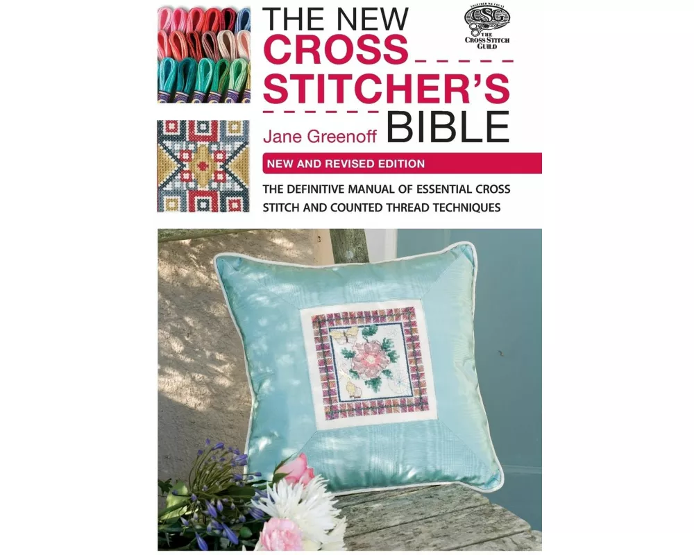 The New Cross Stitcher's Bible