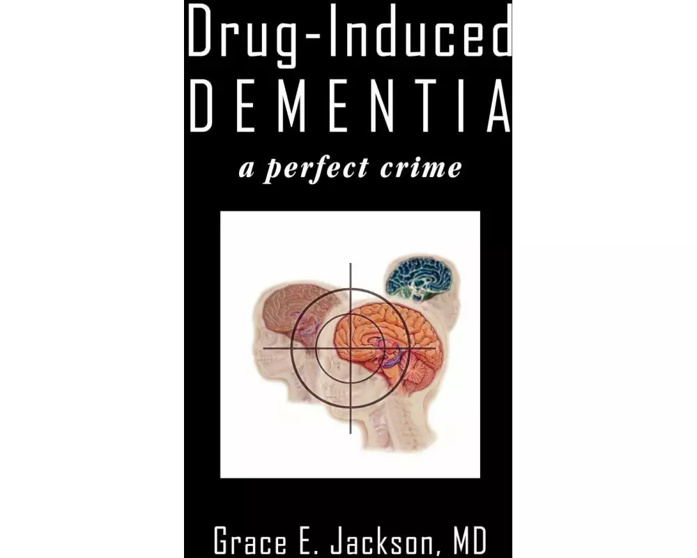 Drug-Induced Dementia
