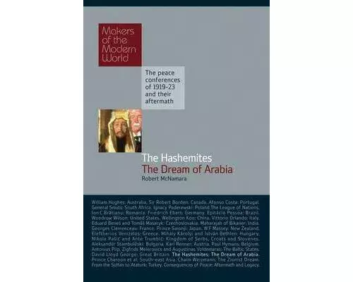 The Hashemites: The Dream of Arabia