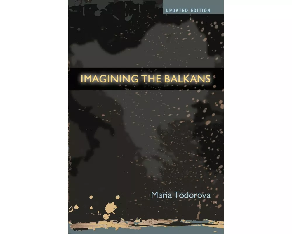 Imagining the Balkans