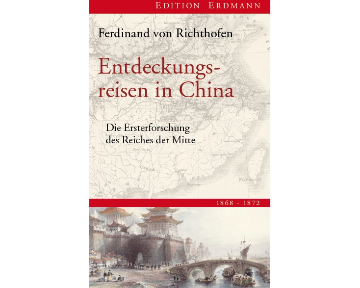 Entdeckungsreisen in China