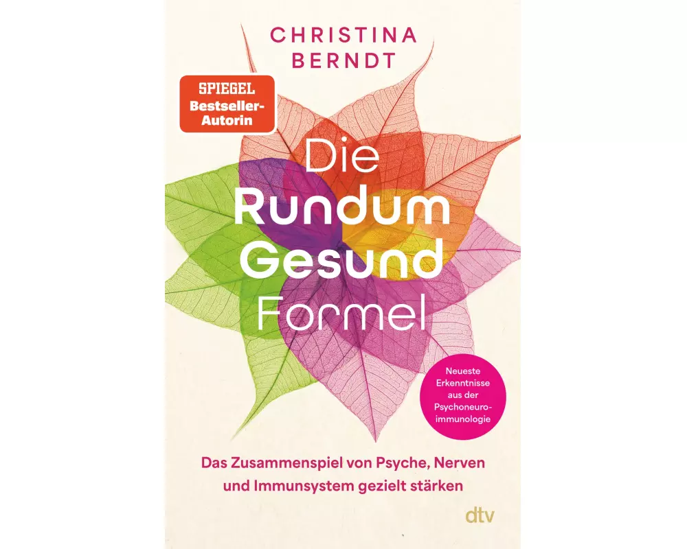 Die Rundum-Gesund-Formel