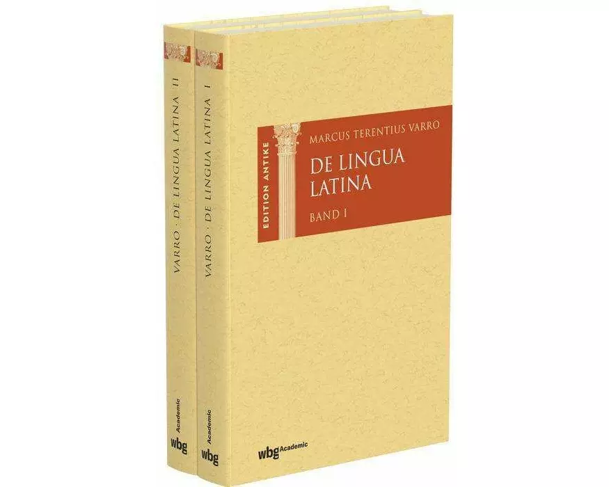 Marcus Terentius Varro: De Lingua Latina