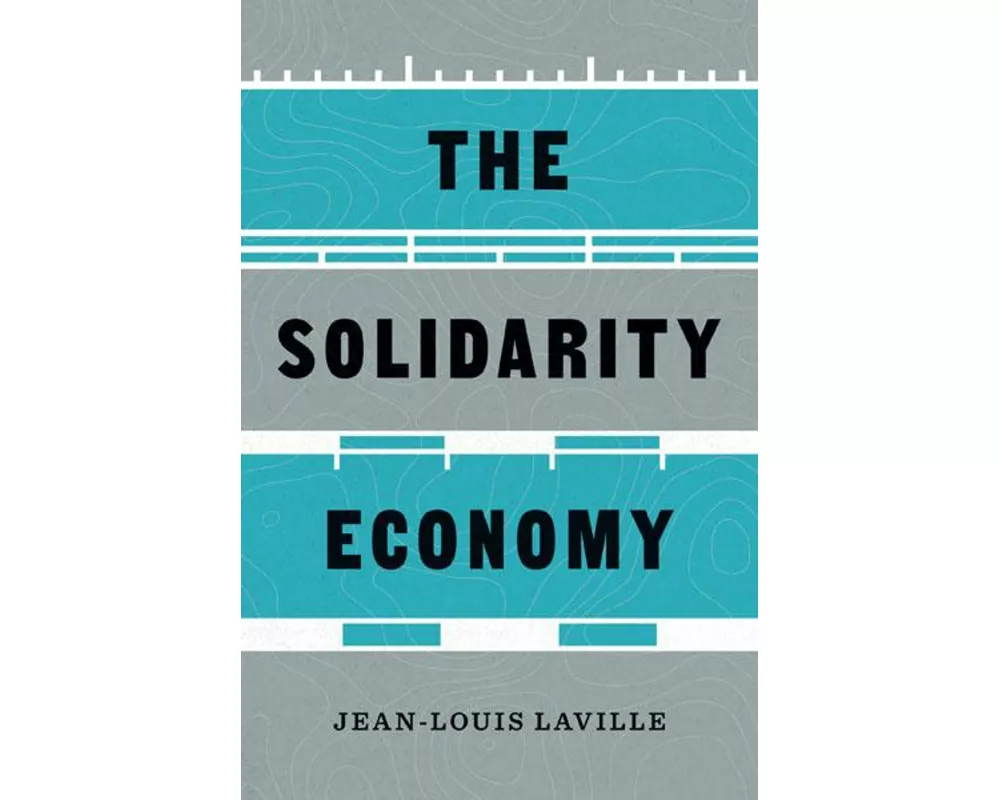 The Solidarity Economy
