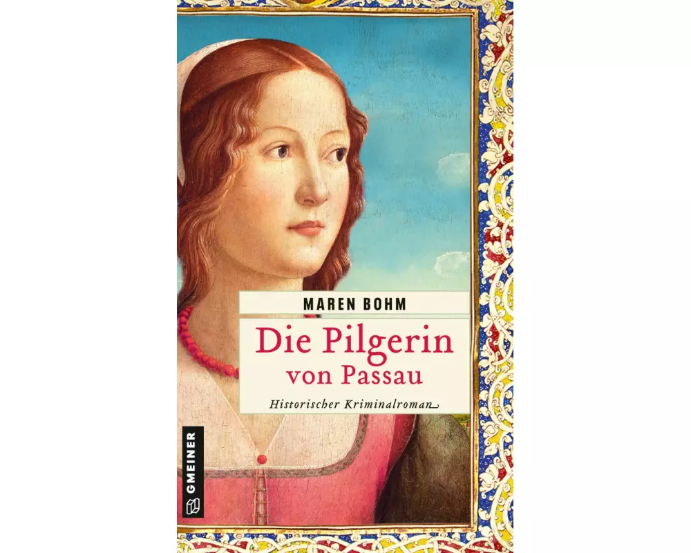 Die Pilgerin von Passau