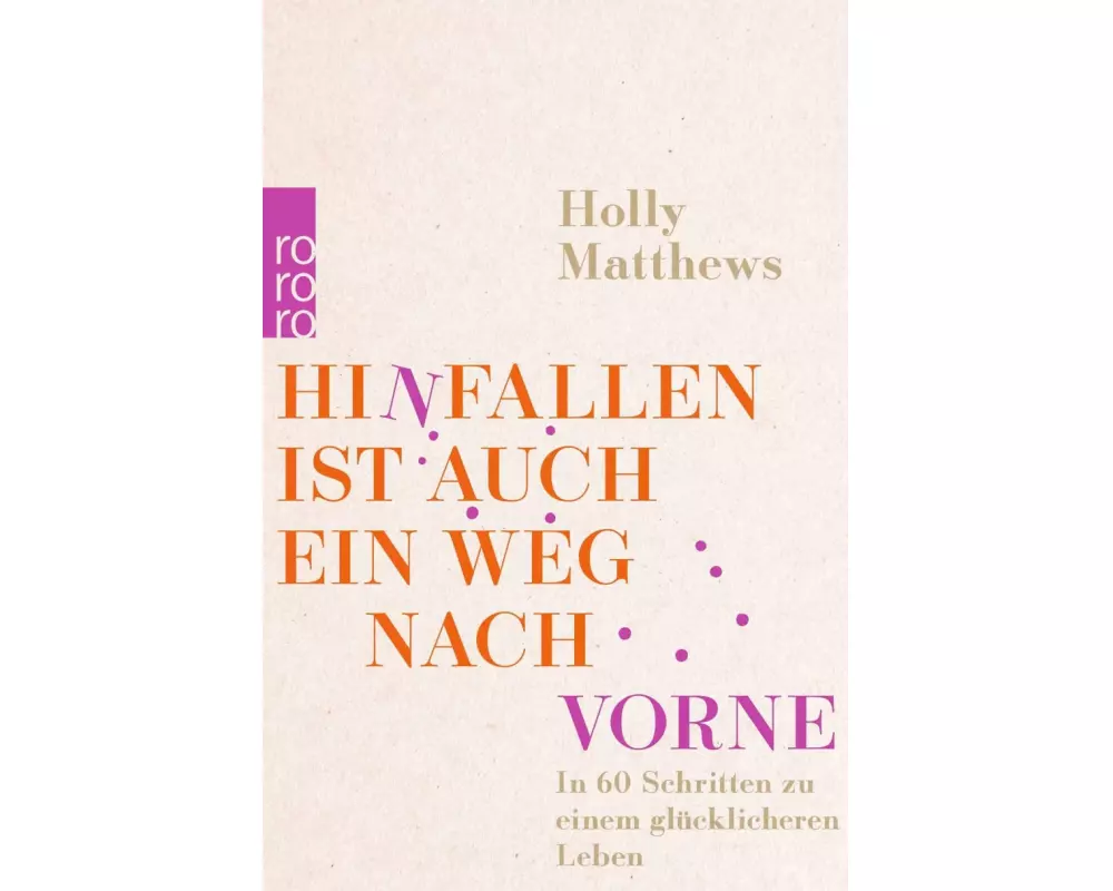 Hinfallen ist auch ein Weg nach vorne