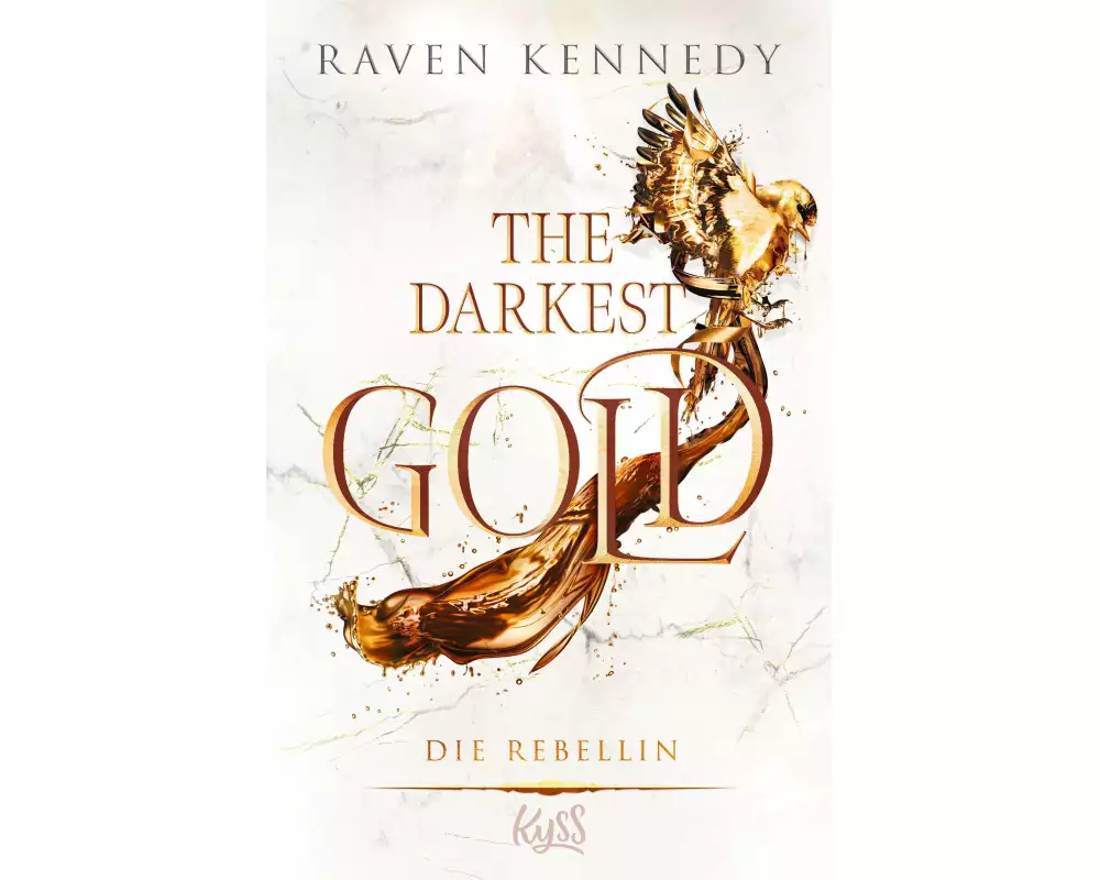 The Darkest Gold – Die Rebellin