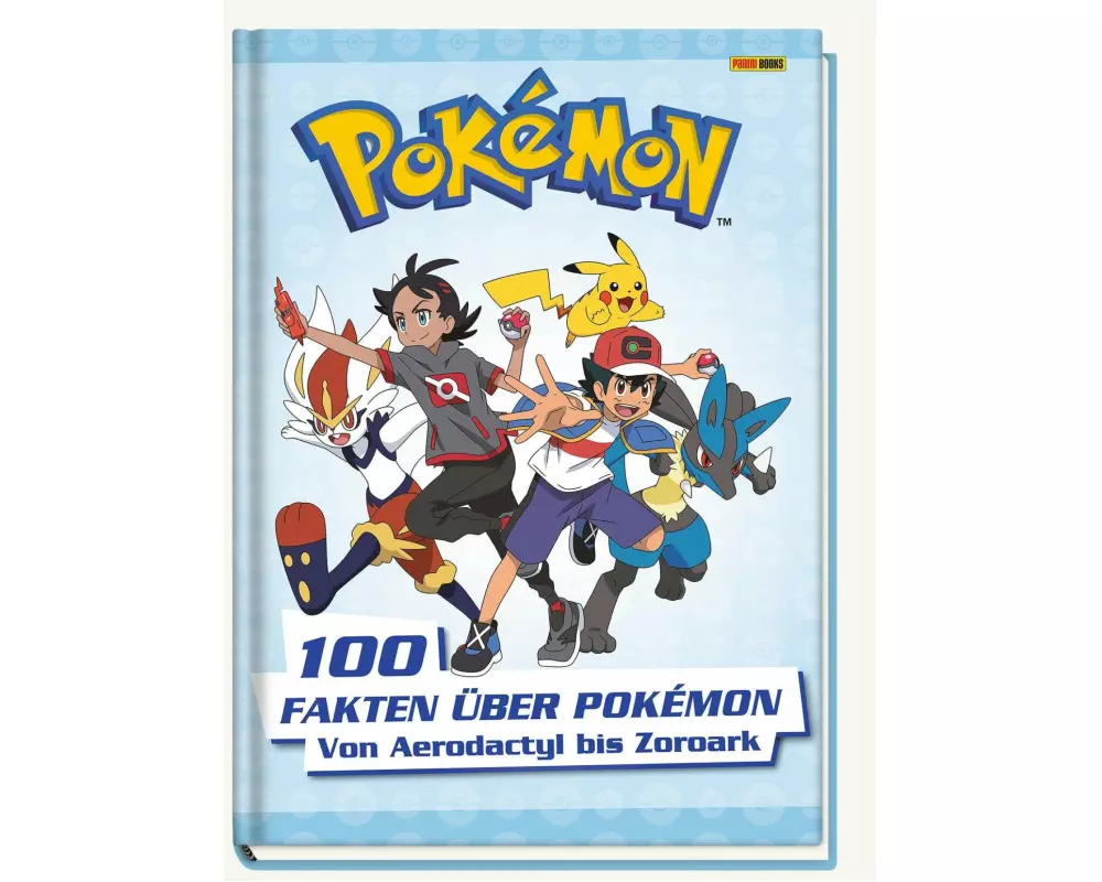 Pokémon: 100 Fakten über Pokémon - von Aerodactyl bis Zoroark