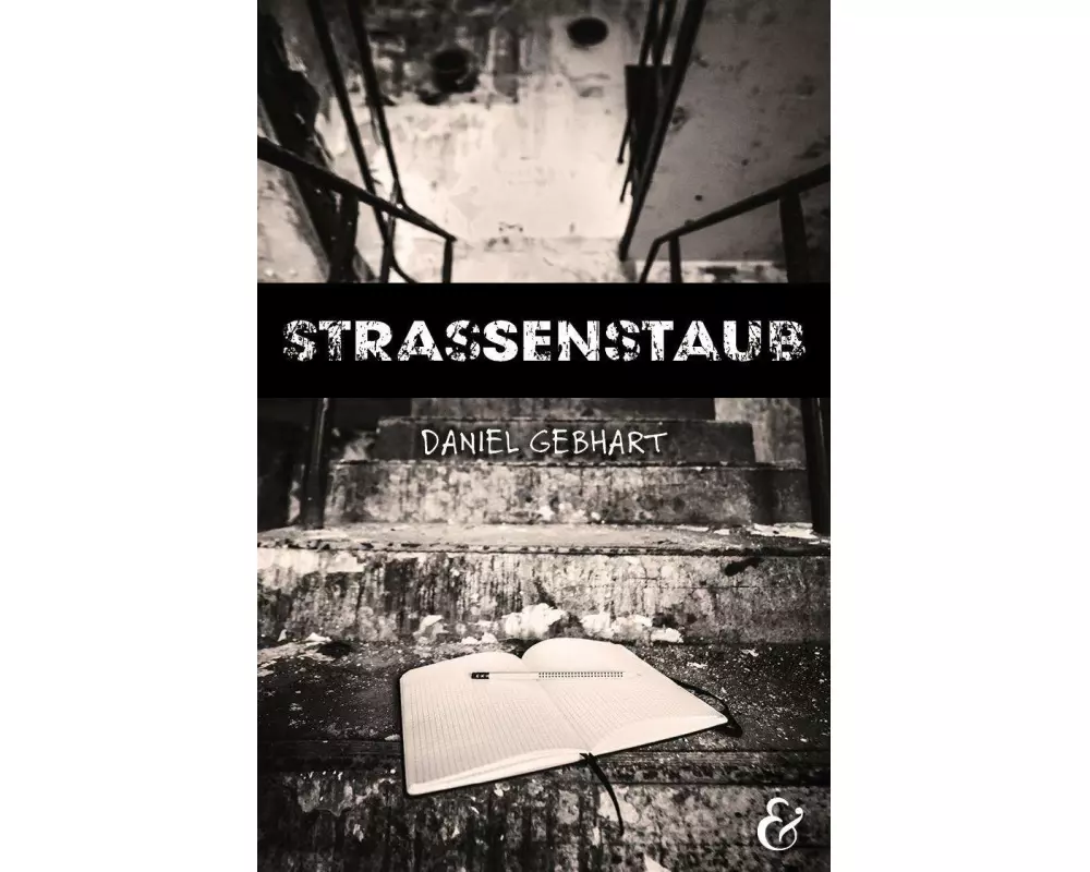 Strassenstaub: Biografie - Daniel Gebhart - Roman