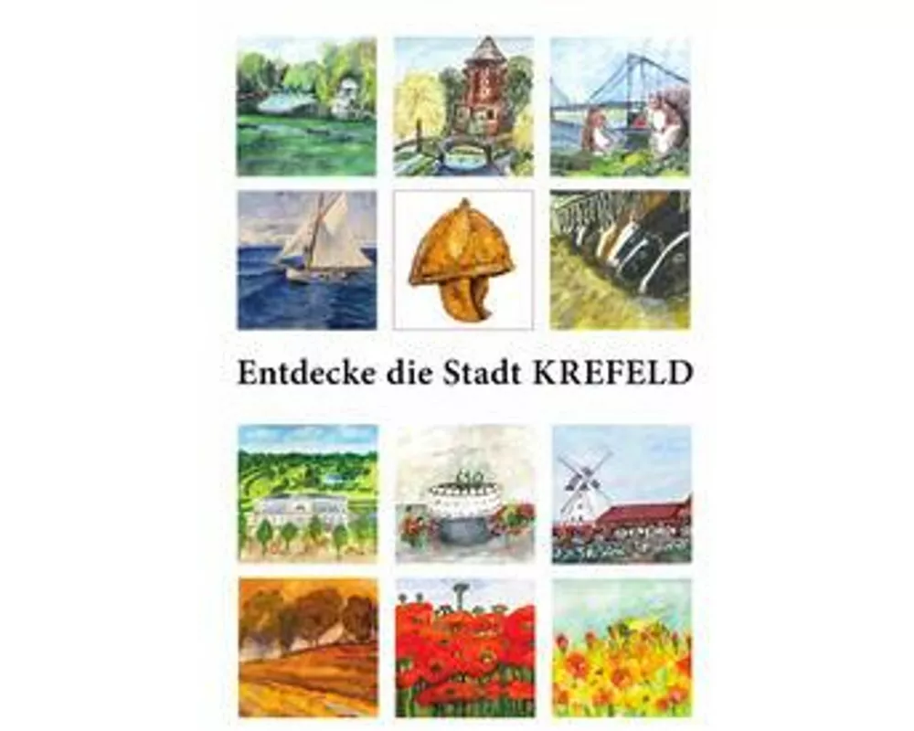 Entdecke die Stadt KREFELD